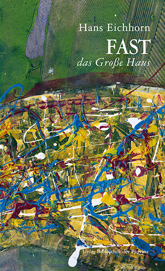Buch Hans Eichhorn Fast Das Grosse Haus